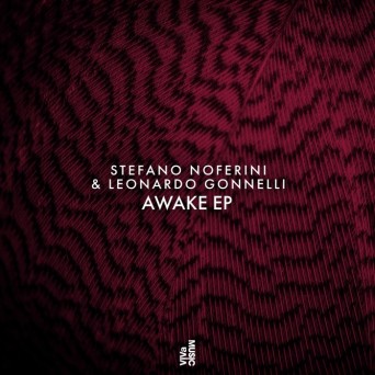 Stefano Noferini & Leonardo Gonnelli – Awake EP
