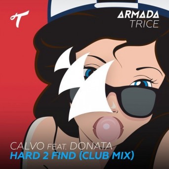 Calvo & Donata – Hard 2 Find