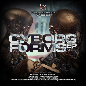 Tytanium Armour Recordings: Cyborg Forms