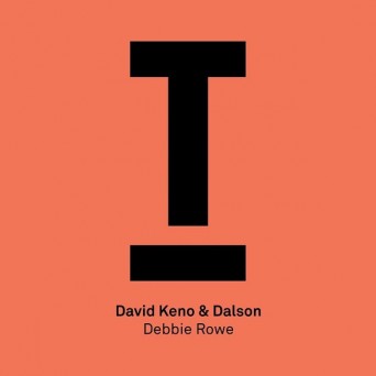David Keno & Dalson – Debbie Rowe
