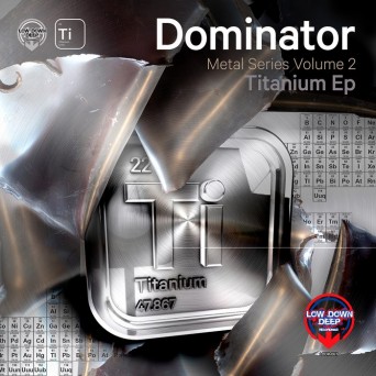 Dominator – Titanium