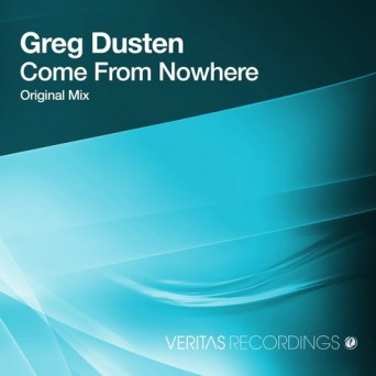 Greg Dusten – Come From Nowhere