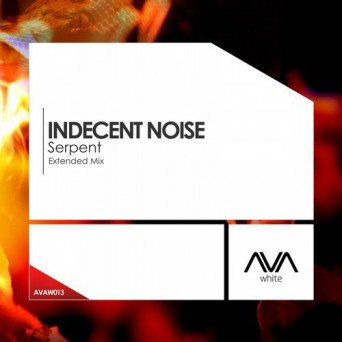 Indecent Noise – Serpent