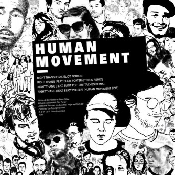 Human Movement & Eliot Porter – Kitsune: Right Thang