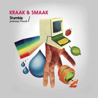 Kraak & Smaak – Stumble (feat. Parcels) [Fhin Flip]