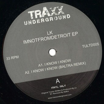 LK – Imnotfromdetroit EP