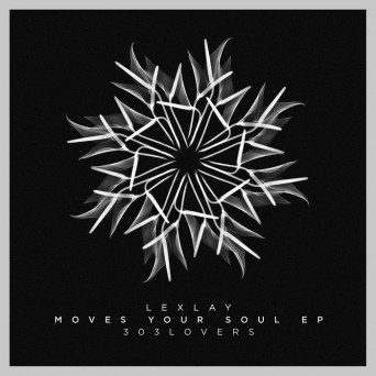 Lexlay – Moves Your Soul