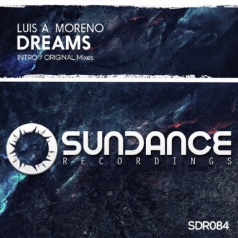 Luis A. Moreno – Dreams