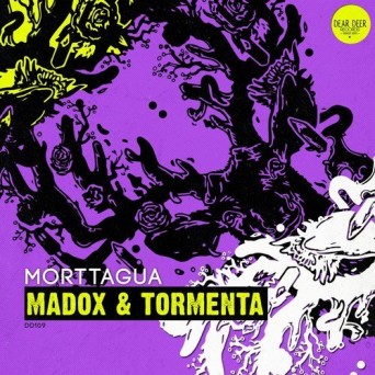 Morttagua – Madox & Tormenta