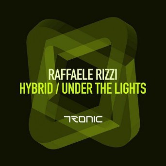 Raffaele Rizzi – Hybrid / Under The Lights