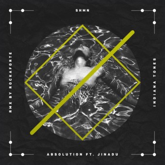 SHMN feat. Jinadu – Absolution