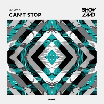 Sagan – Can’t Stop