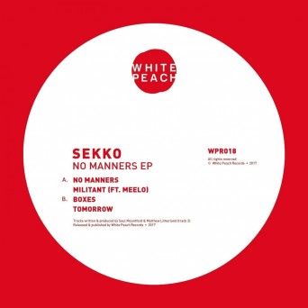 Sekko – No Manners EP