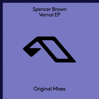 Spencer Brown – Vernal EP
