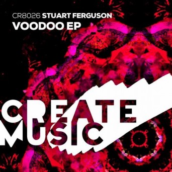 Stuart Ferguson – Voodoo EP