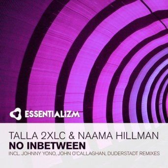 Talla 2XLC feat. Naama Hillman – No Inbetween