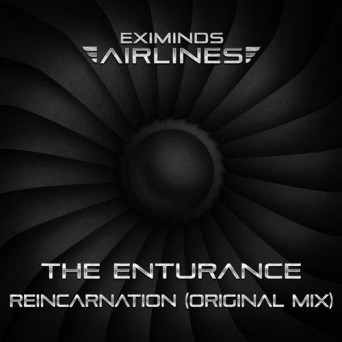 The Enturance – Reincarnation