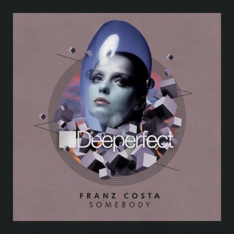 Franz Costa – Somebody