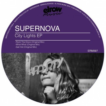 Supernova – City Lights EP