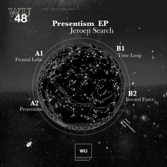 Jeroen Search – Presentism EP