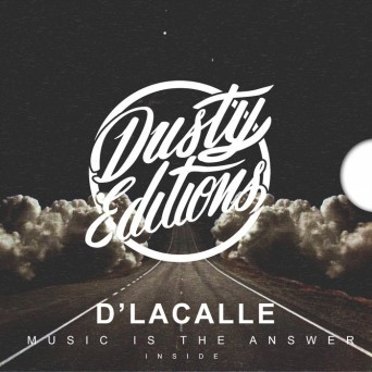 D’lacalle – Music Is The Answer