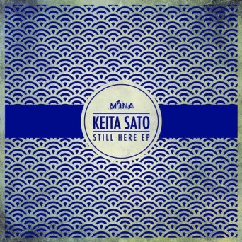 Keita Sato – Still Here