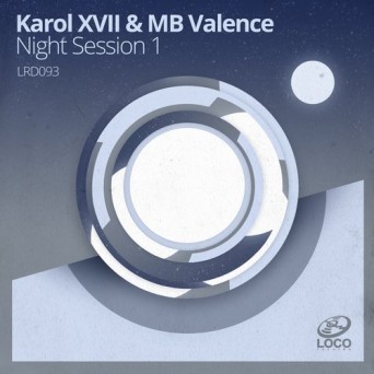 Karol XVII & MB Valence – Night Session 1