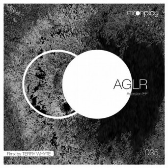 AGLR – Aversion EP