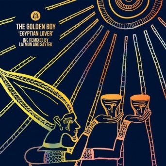The Golden Boy – Egyptian Lover
