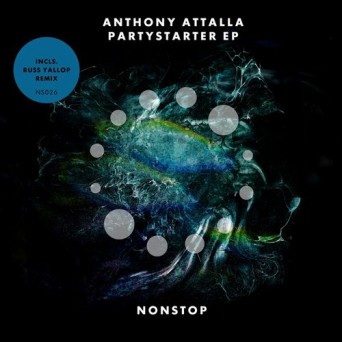 Anthony Attalla – Partystarter EP