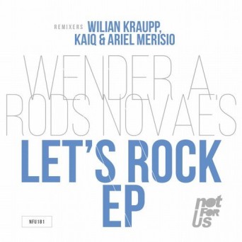 Rods Novaes, Wender A. – Lets Rock EP