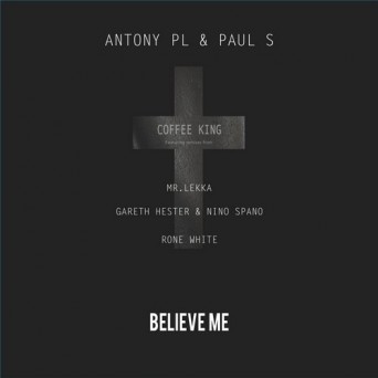 Antony PL, Paul S – Coffee King