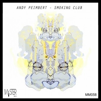 Andy Peimbert – Smoking Club