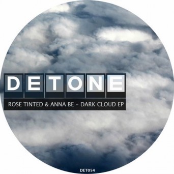 Rose Tinted, Anna Be – Dark Cloud EP