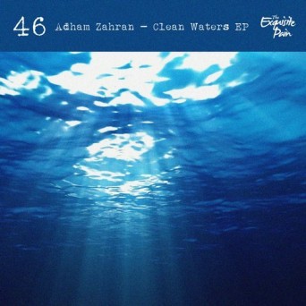 Adham Zahran – Clean Waters EP