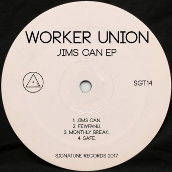 WORKER UNION – Jims Can Ep