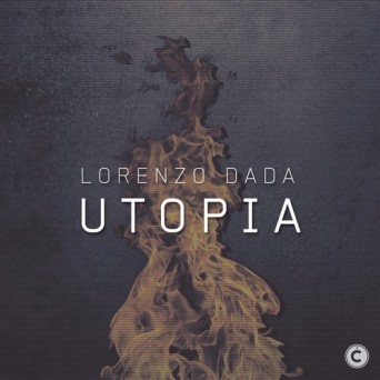 Lorenzo Dada – Utopia EP