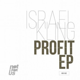 Israel Kling – Profit EP
