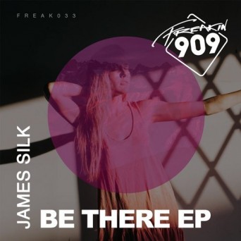 James Silk – Be There EP