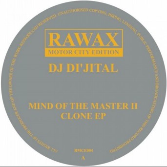 Dj Di’jital – Mind of the Master II Clone EP