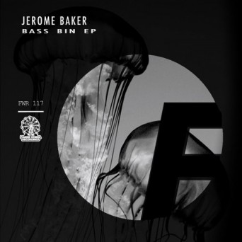 Jerome Baker – Bass Bin EP