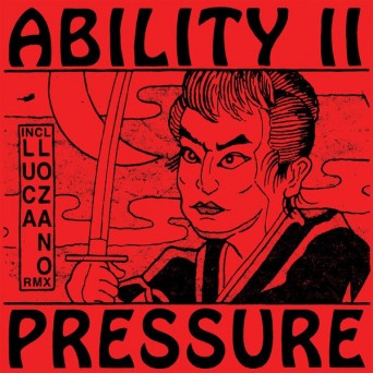 Ability II – Pressure