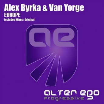 Alex Byrka & Van Yorge – Europe