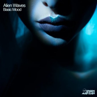 Alien Waves – Basic Mood
