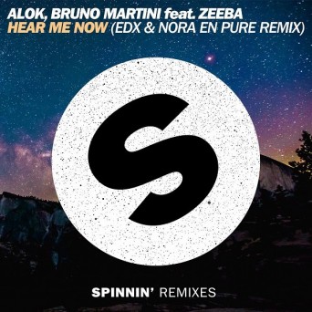Alok & Bruno Martini feat. Zeeba – Hear Me Now (EDX & Nora En Pure Remix)