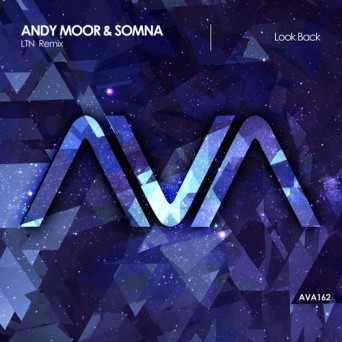 Andy Moor & Somna – Look Back (LTN Remix)