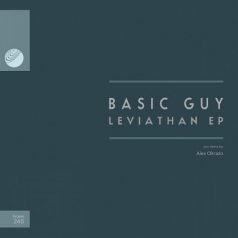 Basic Guy – Leviathan EP