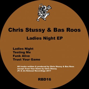 Chris Stussy & Bas Roos – Ladies Night EP