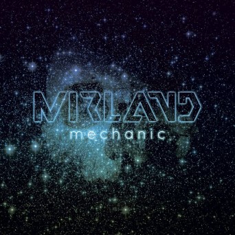 Mirland – Mechanic