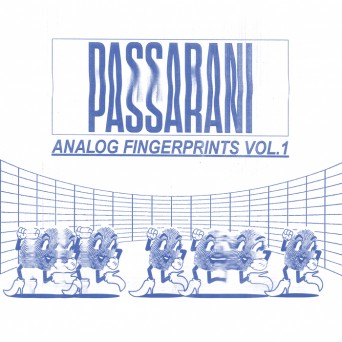 Passarani – Analog Fingerprints Vol.1